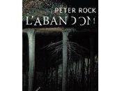 L'abandon Peter ROCK