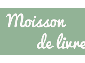 Moisson livres Janvier 2013