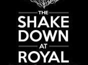 Soirée Shakedown avec Vilify Sagewondah Royal Phoenix