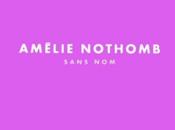 Sans Amélie Nothomb