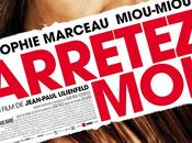 ARRETEZ-MOI, film Jean Paul LILIENFIELD