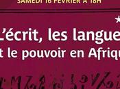 Ecrits pouvoirs Afrique samedi février Quai Branly