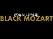 Ryan Leslie nous présente album "Black Mozart"