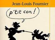 vais t’apprendre politesse…, Jean-Louis Fournier