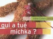 Michka?, Irène Cohen-Janca