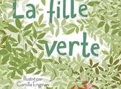 fille verte, Vincent Cuvellier Camilla Engman