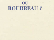 Vient paraître Pierre Bayard Aurais-je résistant bourreau?