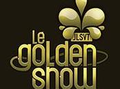 golden show revient