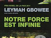 Notre force infinie Leymah Gbowee