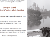 Musée Montparnasse exposition Georges GASTE Orient d’ombre lumière