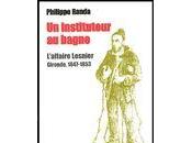 instituteur bagne L'affaire Lesnier