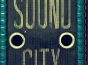 [Critique] SOUND CITY