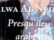 Presqu'île arabe Salwa Neimi