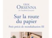 Erik Orsenna court monde papier