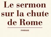 sermon chute Rome Jérôme Ferrari