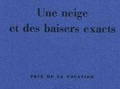 neige baisers exacts, Lysiane Rakotoson