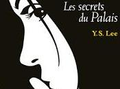 Y.S. Lee, Secrets Palais (The Agency