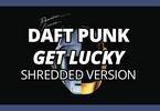 Daft Punk Lucky Shredded Version (Parodie)