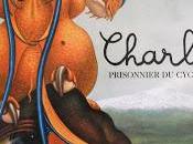 Charles, prisonnier cyclope