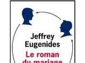 roman mariage Jeffrey Eugenides