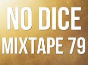 Dice Mixtape