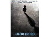 Dark Skies [Bande-annonce]