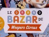 Grand Bazar Weepers Circus