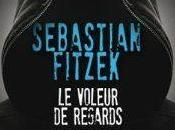 voleur regards Sebastian FITZEK