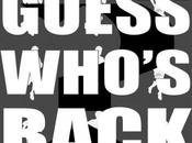 304ème sortie Guess who’s back
