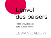 Décollez avec "L'envol baisers" d'Erwan Gabory