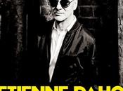 concert d'Etienne Daho "Diskönoir Tour" Ouverture ventes aujourd'hui juin 2013