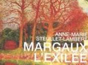 "Margaux l'exilée" d'Anne-Marie Steullet-Lambert