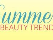 summer beauty trend
