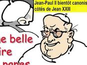 DESSIN PRESSE: Double canonisation ligne