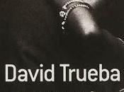 Savoir perdre David Trueba