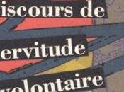 Boétie Discours servitude volontaire