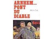 Arnhem... pont diable