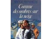 Comme ombres neige