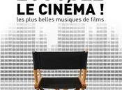 Vous aussi, vous aimez l'écouter, cinéma?