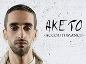 Aketo revient avec "Accoutumance", clip poignant laissera personne indifférent