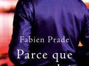 Parce plais, Fabien Prade, Editions