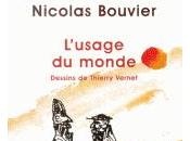 Nicolas Bouvier, usage monde