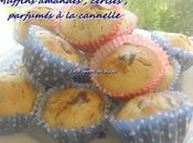 Muffins amandes cerises parfumés cannelle