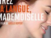 Tirez langue, mademoisellese Axelle Ropert