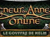 L’extension Seigneur Anneaux Online Gouffre Helm sortira novembre‏