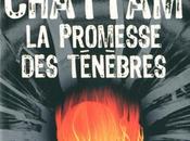 promesse ténčbres Maxime Chattam