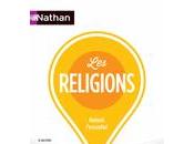 Lire "Les Religions" Michel Malherbe s'ouvrir meilleure connaissance, pour toujours plus compréhension.