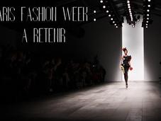 Paris Fashion Week retenir