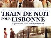 Train nuit pour Lisbonne cinéma très belle surprise