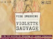 Dimanche c'est vide dressing Violette Sauvage